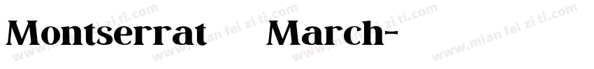 Montserrat 作者March字体转换